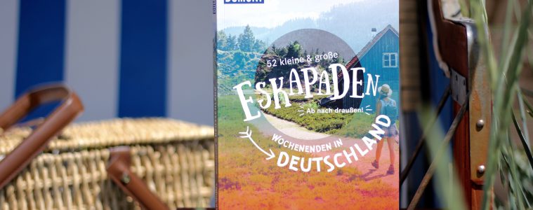 Eskapaden Reihe Dumont Wochenenden in Deutschland